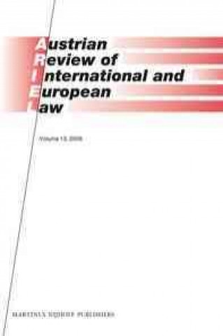 Carte Austrian Review of International and European Law, Volume 13 (2008) Gerhard Loibl