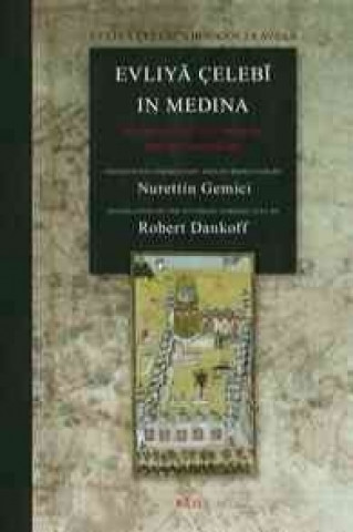 Carte Evliy Celeb in Medina: The Relevant Sections of the Sey Hatn Me Nurettin Gemici