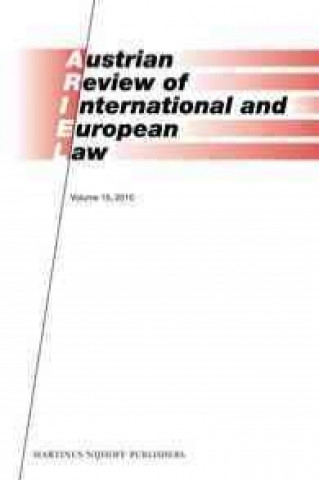Carte Austrian Review of International and European Law, Volume 15 (2010) Gerhard Loibl