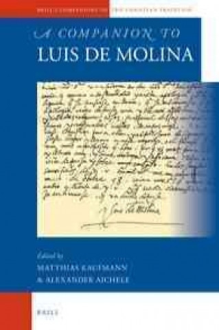 Knjiga A Companion to Luis de Molina Mathias Kaufmann