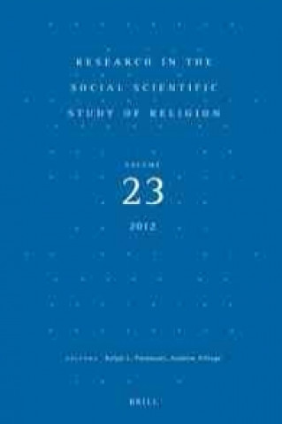 Book Research in the Social Scientific Study of Religion, Volume 23 Ralph L. Piedmont