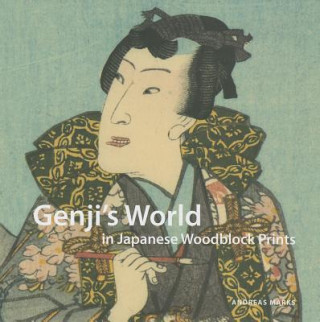 Carte Genji S World in Japanese Woodblock Prints Andreas Marks