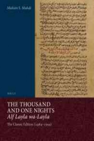 Könyv The Thousand and One Nights (Alf Layla Wa-Layla) (2 Vols.): The Classic Edition (1984-1994) Muhsin Mahdi