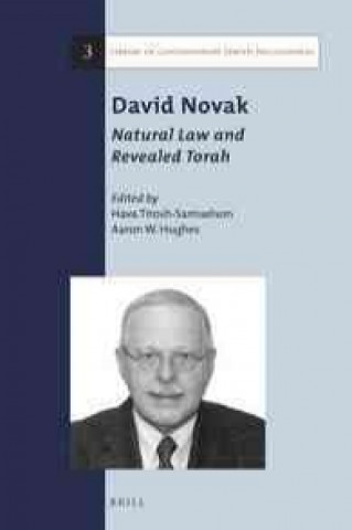 Kniha David Novak: Natural Law and Revealed Torah David Novak