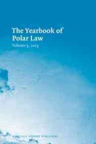 Kniha The Yearbook of Polar Law Volume 5, 2013 Gudmundur Alfredsson