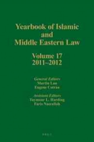 Kniha Yearbook of Islamic and Middle Eastern Law, Volume 17 (2011-2012) Martin Lau