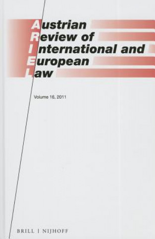 Buch Austrian Review of International and European Law, Volume 16 (2011) Stephan Wittich