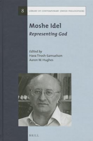 Könyv Moshe Idel: Representing God Hava Tirosh-Samuelson