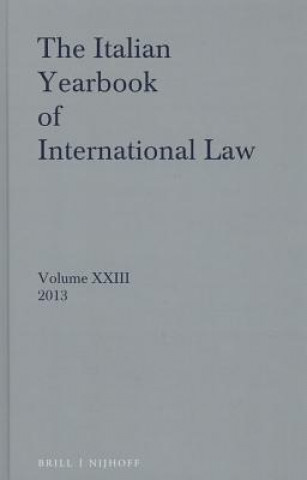 Carte Italian Yearbook of International Law 23 (2013) Benedetto Conforti