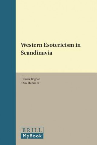 Kniha Western Esotericism in Scandinavia Henrik Bogdan