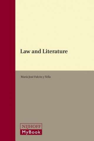 Kniha Law and Literature Maria Jose Falcon y. Tella