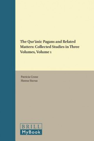Carte Qur?anic Pagans and Related Matters Patricia Crone