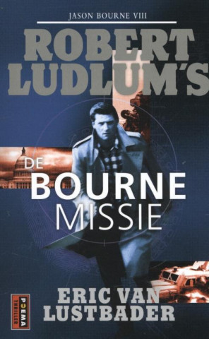 Kniha De Bourne Missie Robert Ludlum