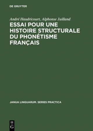 Książka Essai pour une histoire structurale du phonetisme francais André Haudricourt