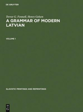 Книга Grammar of Modern Latvian Trevor G. Fennell