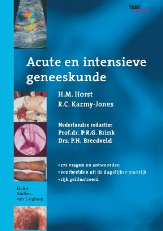 Książka Acute En Intensieve Geneeskunde H. Van Der Horst