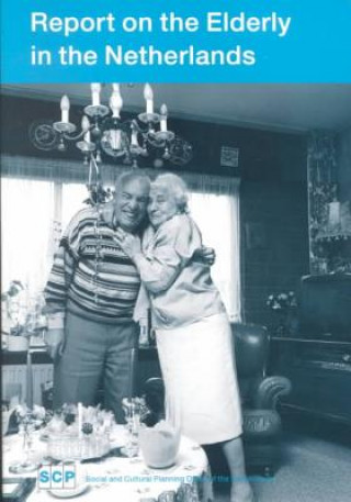 Knjiga Report on the Elderly in the Netherlands M. M. Y. de Klerk