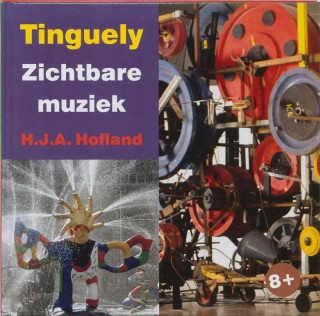 Książka Jean Tinguely / druk 1 H.J.A. Hofland