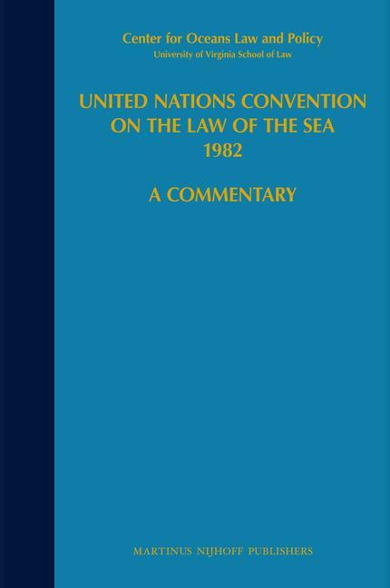 Carte United Nations Convention on the Law of the Sea 1982, Volume III: A Commentary Rosenne