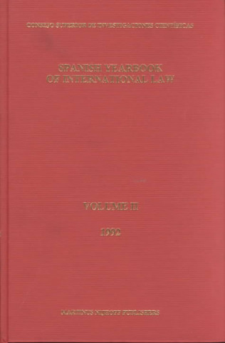Carte Spanish Yearbook of International Law, Volume 2 (1992) Asociacin Espaola de Profesores de Derec