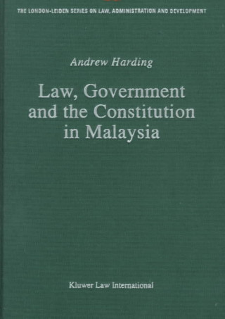 Kniha Law, Government and the Constitution in Malaysia A. Harding