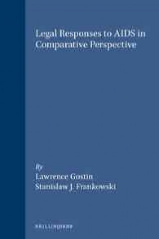 Knjiga Legal Responses to AIDS in Comparative Perspective Stanis A. Frankowski