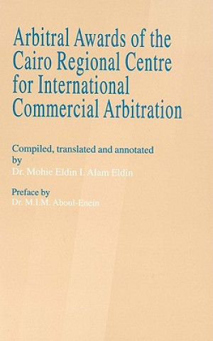 Book Arbitral Awards of the Cairo Regional Centre for International Co Muhyi Al-Din Isma'il 'Alam Al-Din