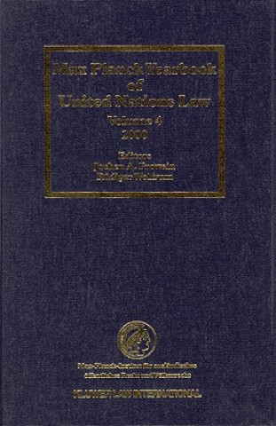 Kniha Max Planck Yearbook of United Nations Law, Volume 4 (2000) Jochen A. Frowein