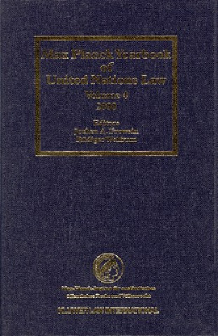 Könyv Max Planck Yearbook of United Nations Law, Volume 4 (2000) Jochen A. Frowein