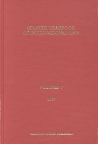 Carte Spanish Yearbook of International Law, Volume 5 (1997) Kluwer