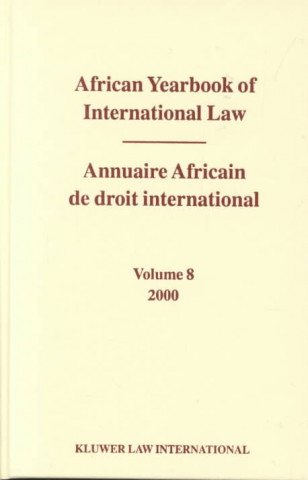 Carte African Yearbook of International Law / Annuaire Africain de Droit International, Volume 8 (2000) Yusuf