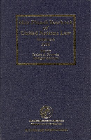 Kniha Max Planck Yearbook of United Nations Law, Volume 6 (2002) Jochen A. Frowein