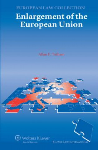 Książka Enlargement of the European Union Alan F. Tatham