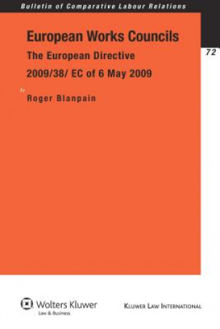 Kniha European Works Councils Roger Blanpain
