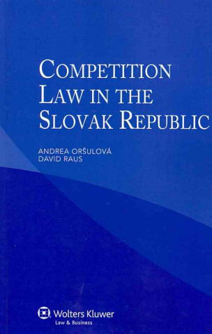 Kniha Competition Law in the Slovak Republic Orsulova