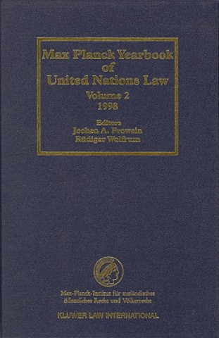 Könyv Max Planck Yearbook of United Nations Law, Volume 2 (1998) Max Planck