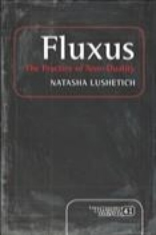 Boek Fluxus: The Practice of Non-Duality Natasha Lushetich