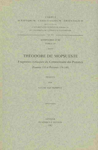 Książka Theodore de Mopsueste. Fragments Syriaques Du Commentaire Des Psaumes (Psaume 118 Et Psaumes 138-148): V. L. Van Rompay