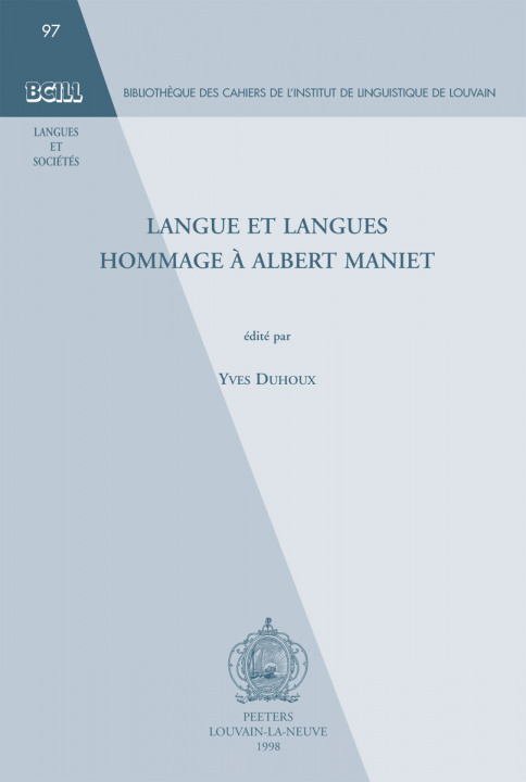 Książka Langue Et Langues Hommage a Albert Maniet Y. Duhoux