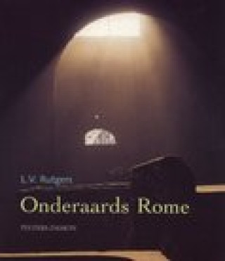 Книга Onderaards Rome Leonard Victor Rutgers