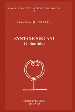 Carte Syntaxe Sikuani Francisco Queixalos