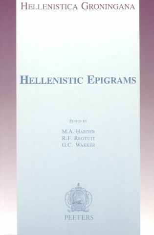 Knjiga Hellenistic Epigrams G. C. Wakker
