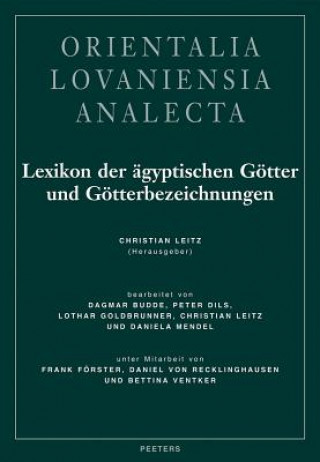 Carte Lexikon der Agyptischen Gotter Und Gotterbezeichnungen, Band II Christian Leitz