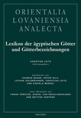 Carte Lexikon Der Agyptischen Gotter Und Gotterbezeichnungen: Band III Christian Leitz