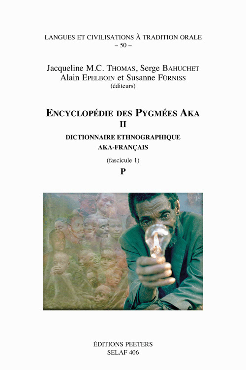 Kniha Encyclopedie Des Pygmees Aka II. Dictionnaire Ethnographique Aka-Francais. Fasc. 1, P G. C. Thomas