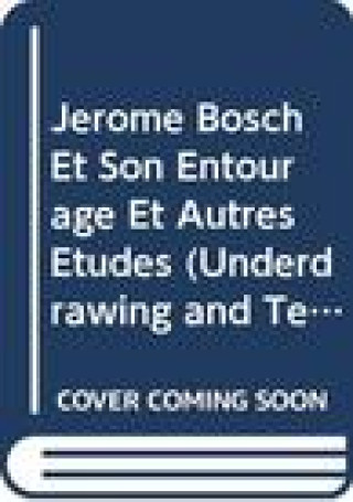 Carte Jerome Bosch Et Son Entourage Et Autres Etudes H. Verougstraete