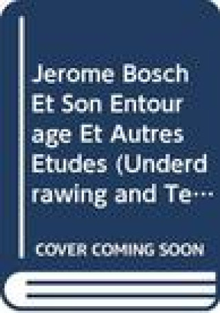 Book Jerome Bosch Et Son Entourage Et Autres Etudes H. Verougstraete