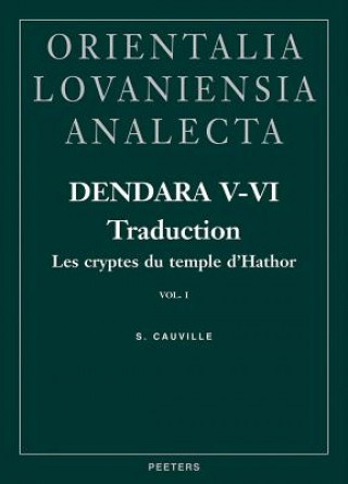 Carte Dendara V-VI Traduction: Les Cryptes Du Temple D'Hathor Vol. 1 S. Cauville