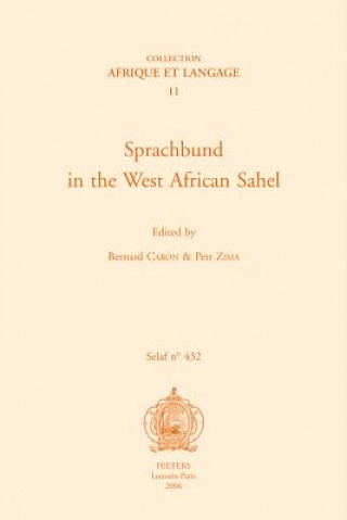 Könyv Sprachbund in the West African Sahel Petr Zima