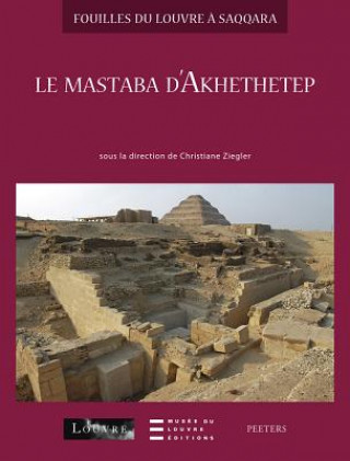 Kniha Le Mastaba D'Akhethetep Christiane Ziegler